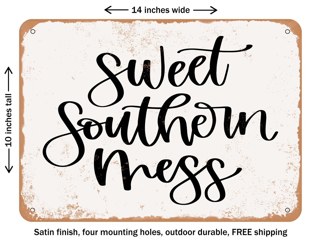 DECORATIVE METAL SIGN - Sweet Southern Mess - 2 - Vintage Rusty Look
